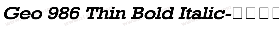 Geo 986 Thin Bold Italic字体转换